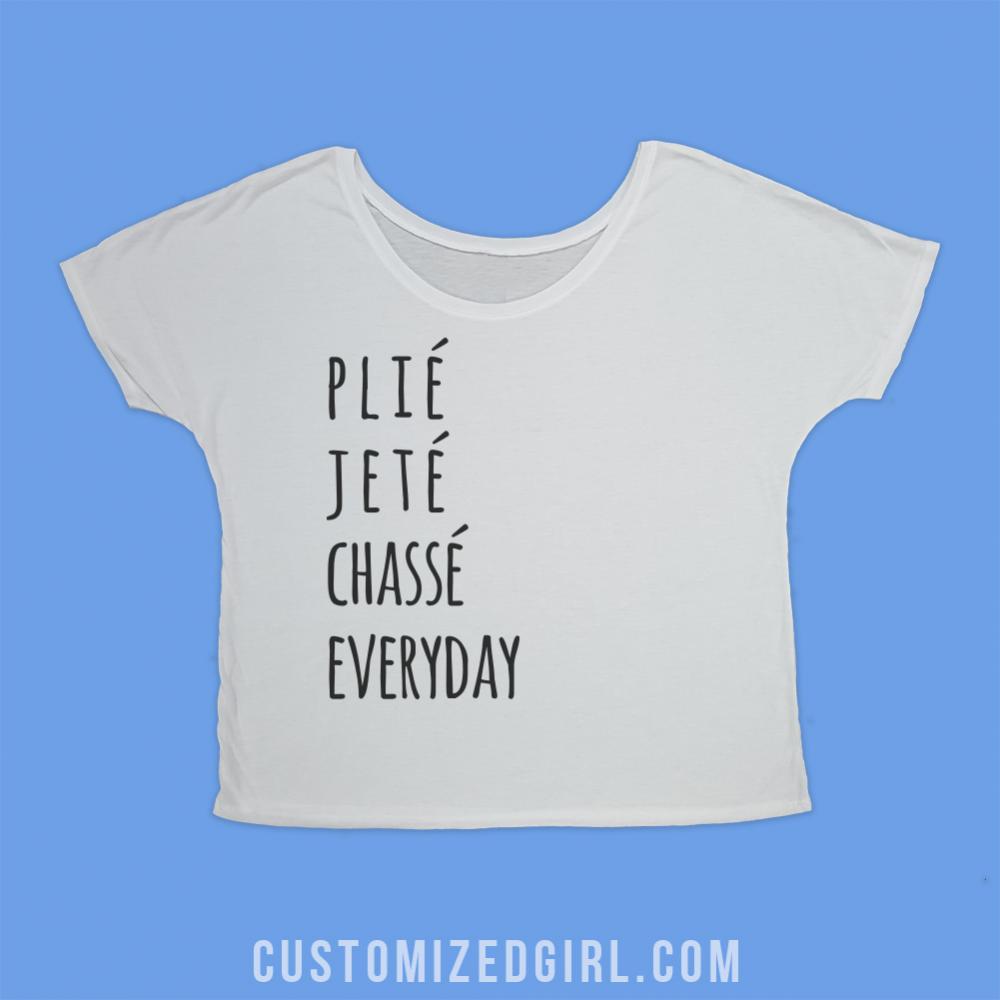 Plié, Jeté, Chassé Everyday