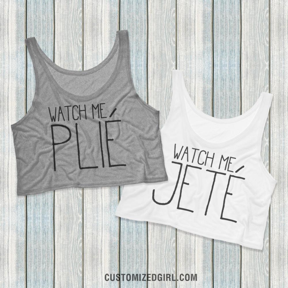 Watch Me Plié Ballet BFF Crop
