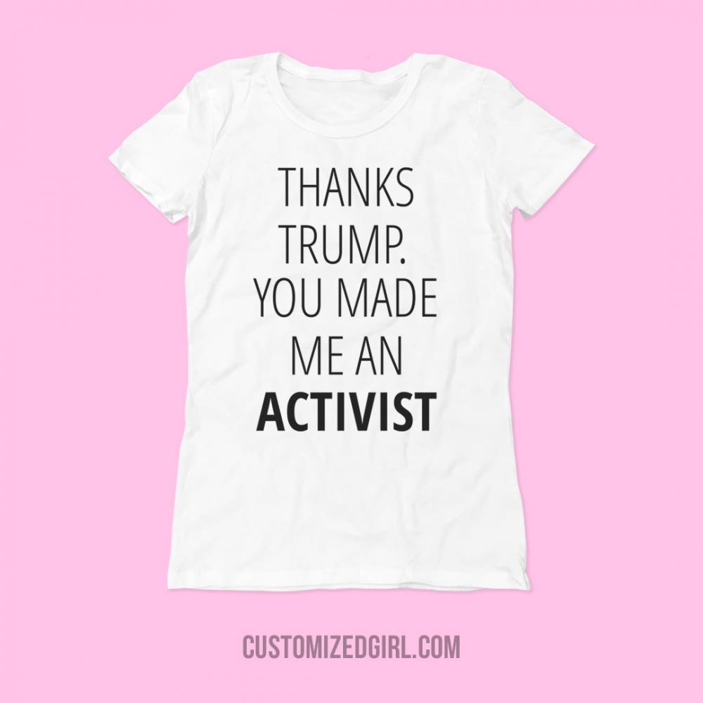 Trump Made Me An Activist