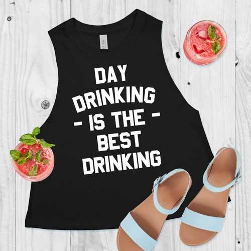 Day Drinking is the Best Drinking