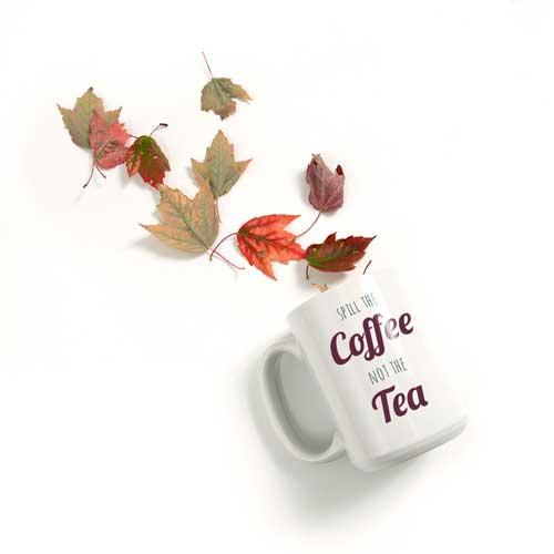 Spill The Coffee Mug