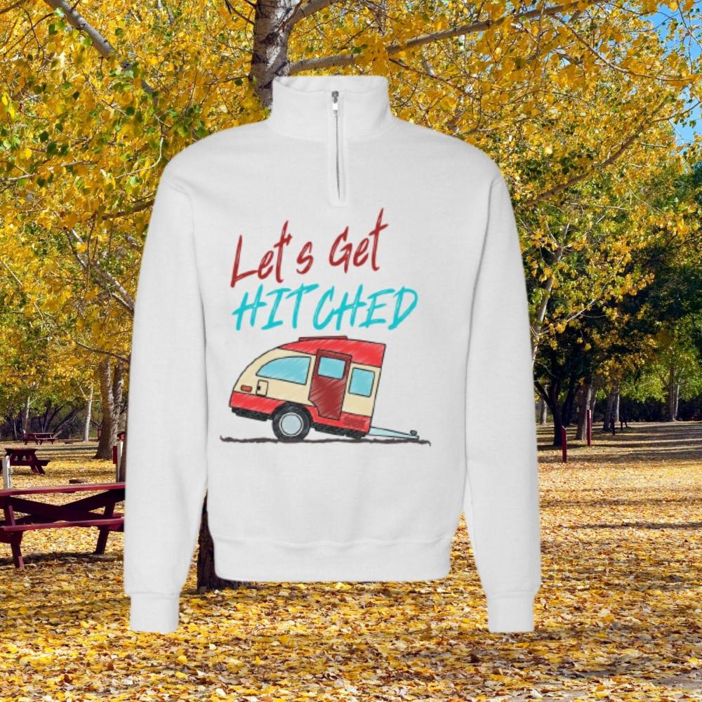 Let's Get Hitched Sweatshirt
