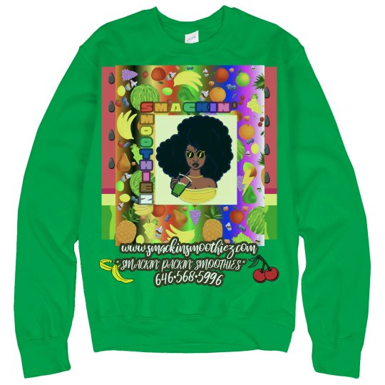 " HAVE YOU BEEN SMACKED YET ??? " SWEATER (GREEN)