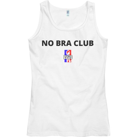  No Bra Club