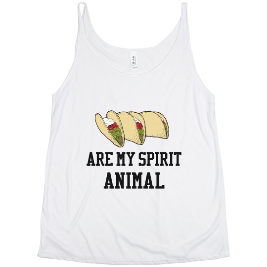  Tacos are my spirit animal tank 