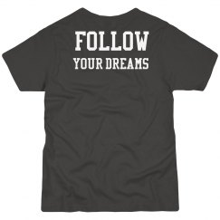 Follow t shirt