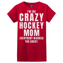 Crazy Hockey Mom