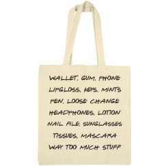 Way too much tote