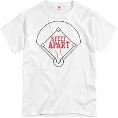 6 ft Apart Baseball