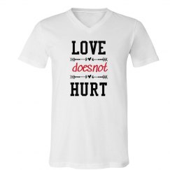 Love Does Not Hurt Tee (unisex)