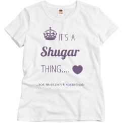 its a shugar thing