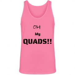 Oh my quads tank