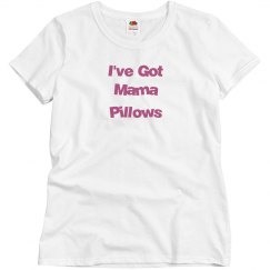 Mama Pillows