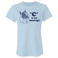 "C" Is For Courage