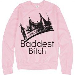 Baddest Bitch