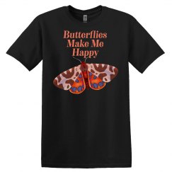 Butterfly Lover Butterflies Make Me Happy - Cute Butter