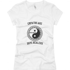 Empath Dope Healer Tee