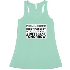 PUSH HARDER THAN YESTERDAY