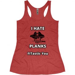 I Hate Planks