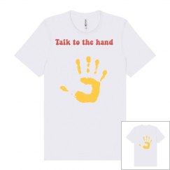 Talk to the hand