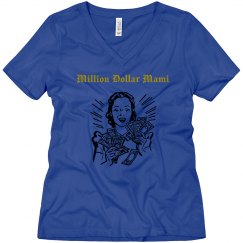Million dollar Mami tee