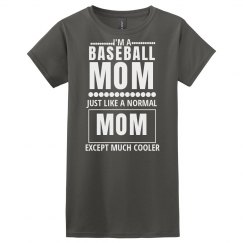 Cool Baseball Mom
