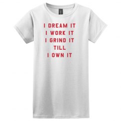 Dream it tee