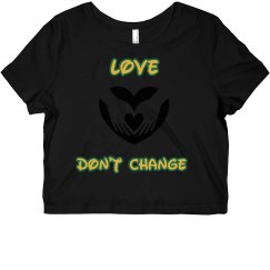 Love Don't Change