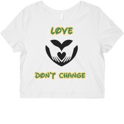 Love Don't Change