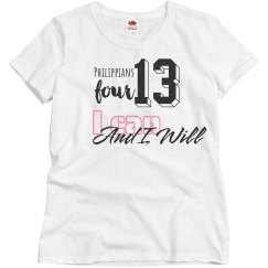 Philippians 4:13 I CAN And I Will