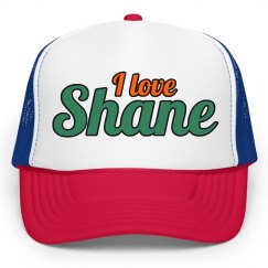 I love Shane