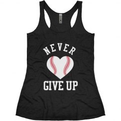 Never give up tank top