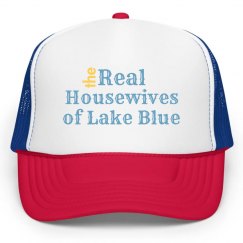 The Real Housewives of Lake Blue Hat