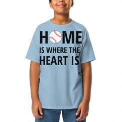 HOME IS WHERE THE HEART IS - BASEBALL KIDS