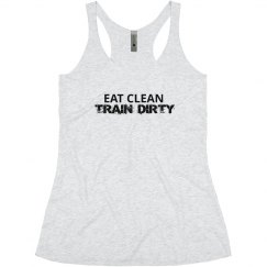 Eat Clean Train Dirty