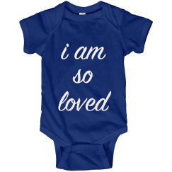 I Am So Loved Bodysuit