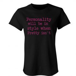 Personality vs. Pretty