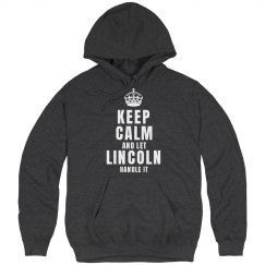 Let Lincoln handle it