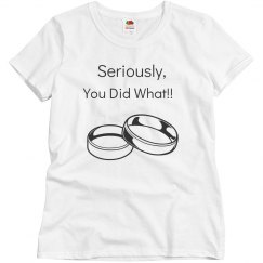 seriously you did what