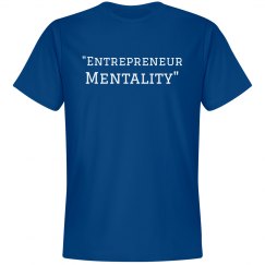 entrepreneur mentality shirt