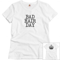 BAD HAIR DAY