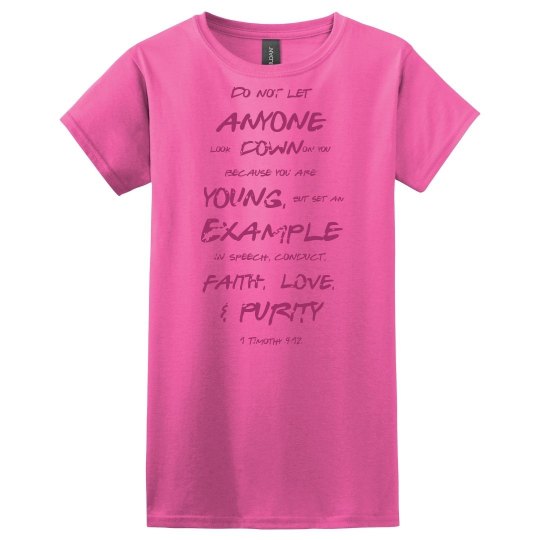 1 Timothy Be a Young Example Dark Pink Words T Shirt 1 Timothy Be a Young Example Dark Pink Words T Shirt