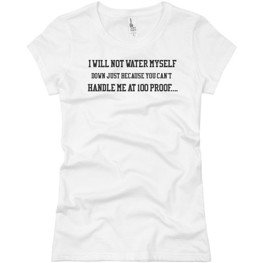 100 Proof Tee