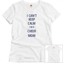 Keep Calm-Cheer Mom