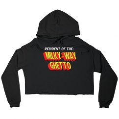 Milky Way Ghetto 