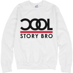 Cool story bro