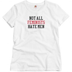 Not all Feminists T-shirt