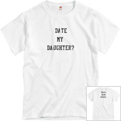 Date My Daughter...Big No from Me