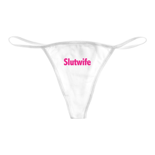 slut wife panties