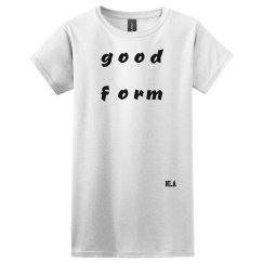 Good Form Tee